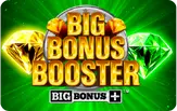 Big Bonus Booster