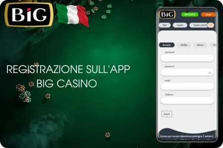 Big casino app scaricare e registrazione utente