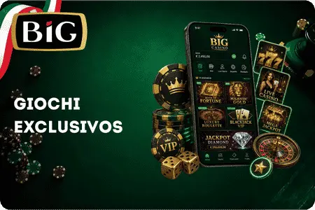Big Casinò Giochi exclusivos nell'app BIG